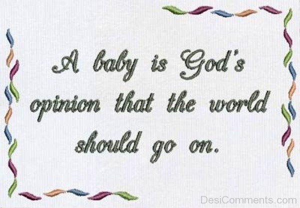 A Baby Is God's Opinion !-Dc15405