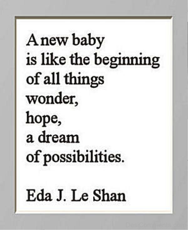 A New Baby Is Like The Beginning