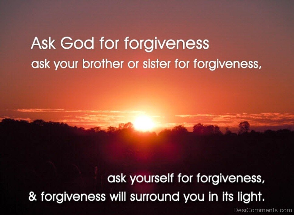 Ask gods. Quotes about Forgiveness. Ask Forgiveness. Ask my Forgiveness. Sentences about Forgiveness.