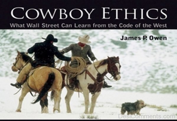 Cowboy Ethics-James R Owen-DC13