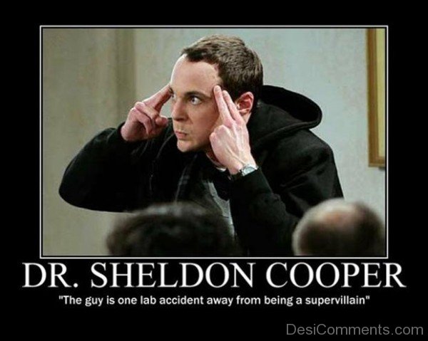 Dr.Sheldon Cooper