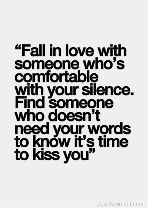 Fall In Love With Someone Who’s Comfortable