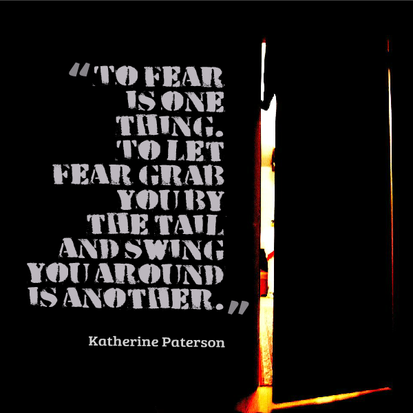 Fear QuoteDC090h64