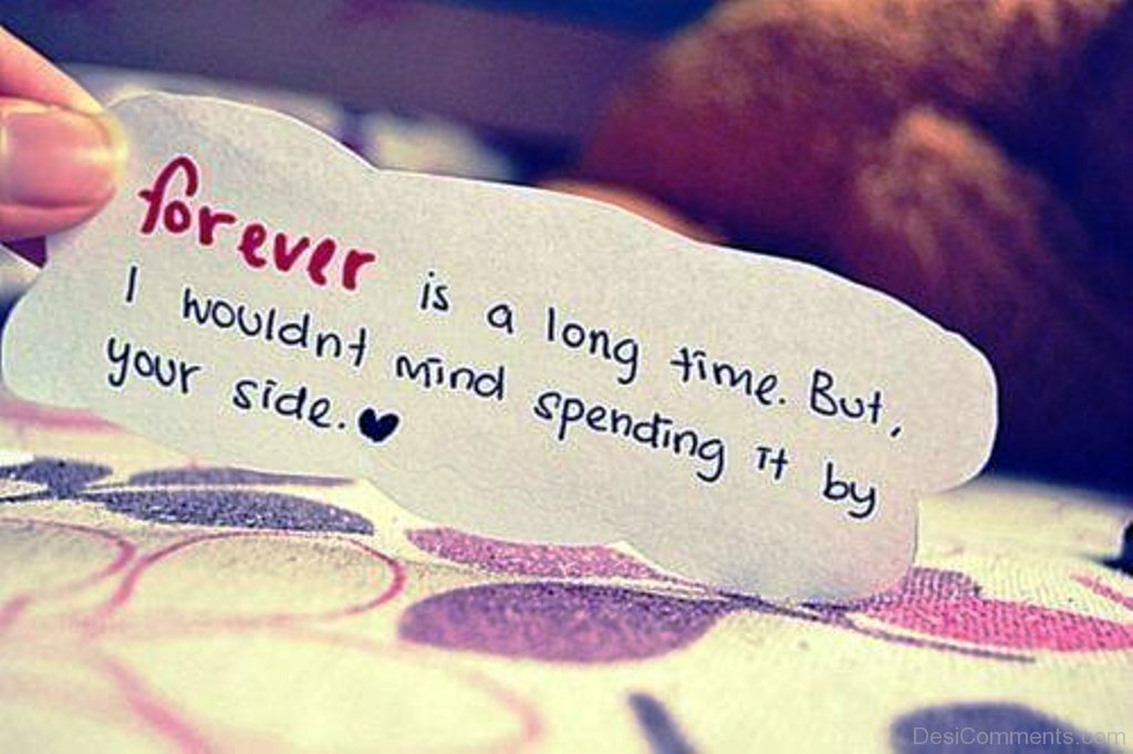 Forever Is A Long Time DesiComments