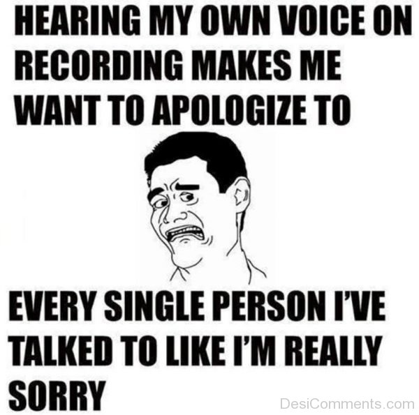 Hearing My Own Voice On Recording