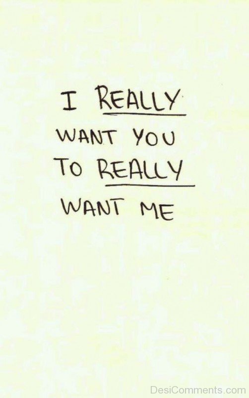 I Really Want You