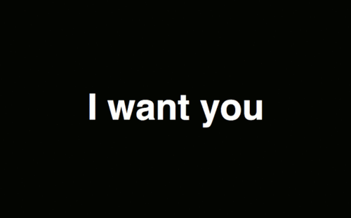 I want to be only yours. I want you надпись. Гиф want you. I want you картинки. I want you гиф.
