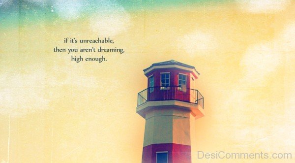 If It Is Unreachable