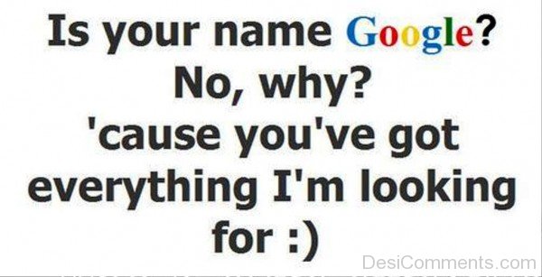 Is Your Name Google-fdg315DESI09