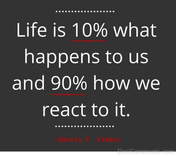 Life Is 10%