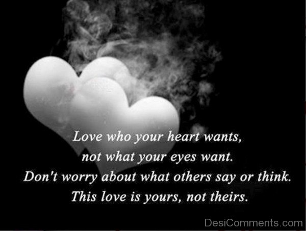 Love Who Your Heart Wants