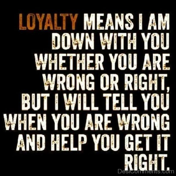 Loyalty means-DC40