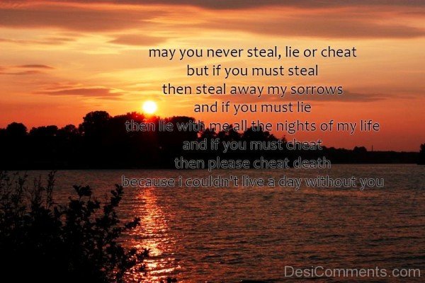 May you never steal