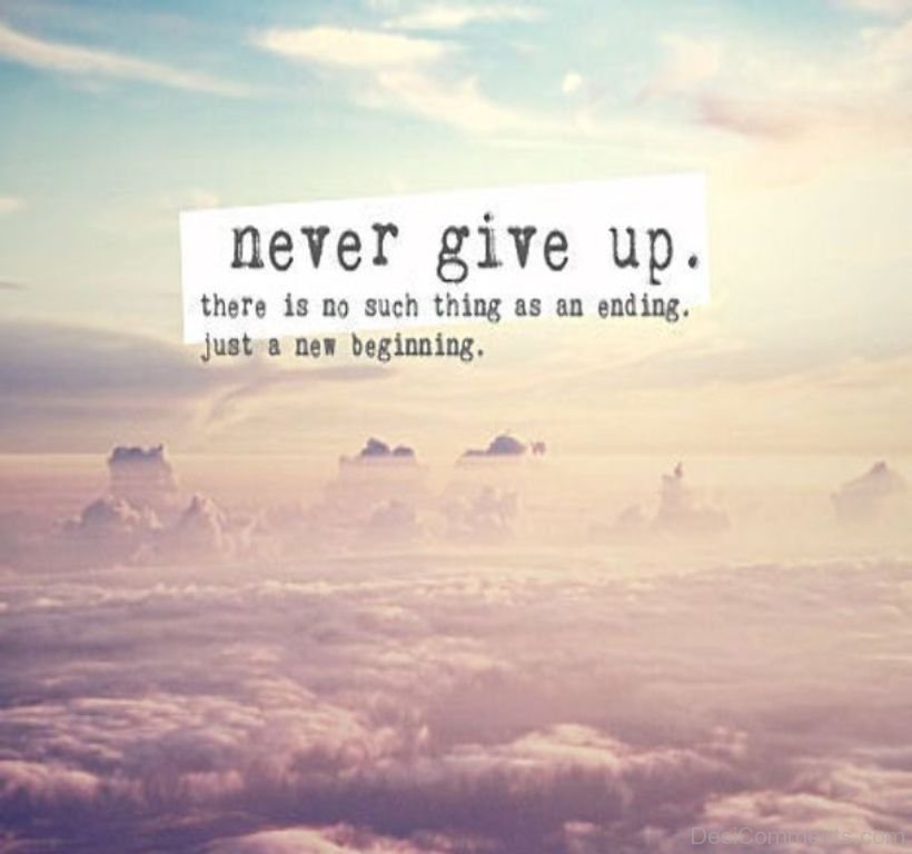 Never Give Up DesiComments