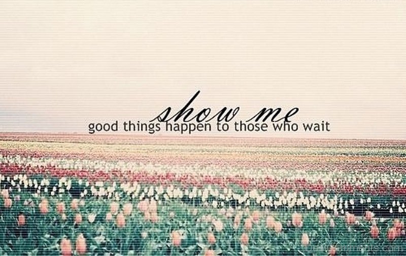 Good things happen. Обувь good things happen. Who waits Forever anyway. 2 Good things happened to you.