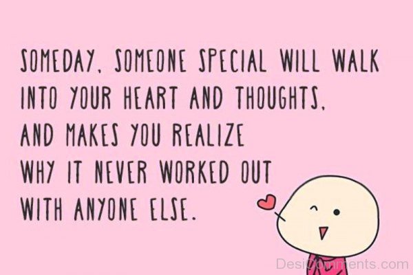 Someday,Someone Special