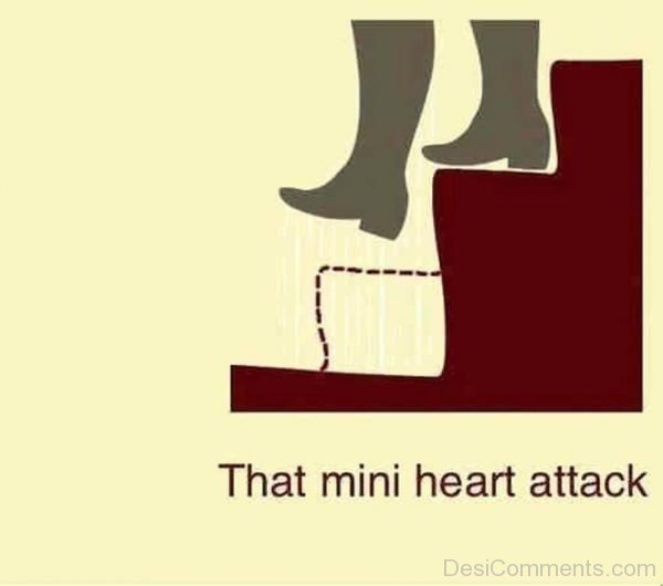 That Mini Heart Attack