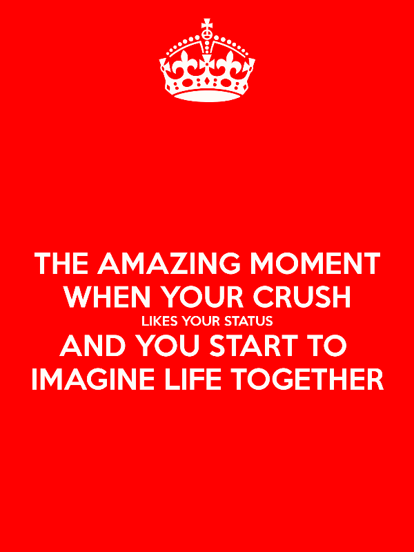 The Amazing Moment When Your Crush