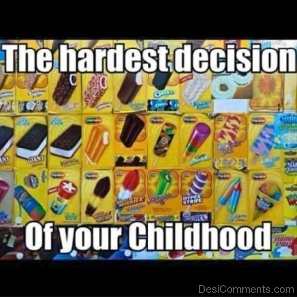 The Hardest Decision Of Your Childhood-DC149