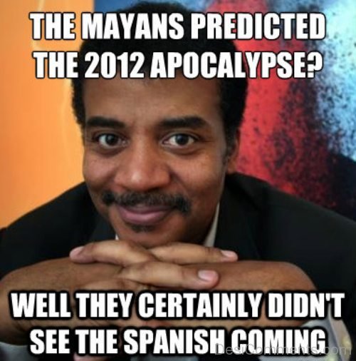 The Mayans Predicted