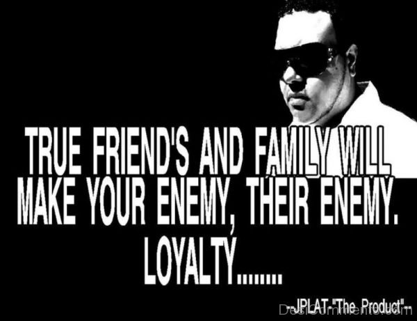 Their enemy Loyalty-DC53