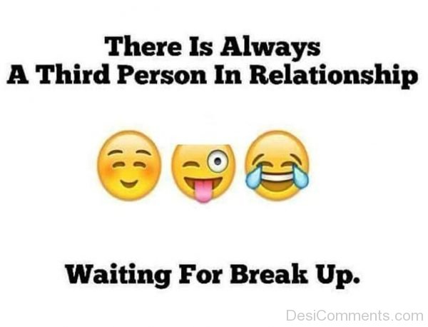 There Is Always A Third Person