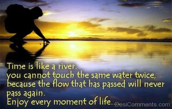 Time Is Like A River