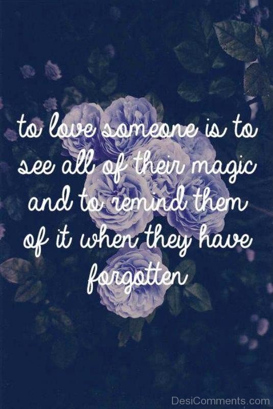 To Love Someone Is To See All Of Their Magic-yt924Dc00DC12