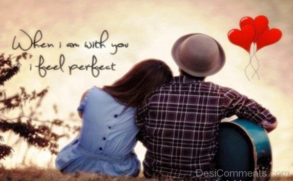 When I Am With You