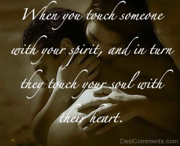 When You Touch Someone With Your Spirit-tvr577DC30